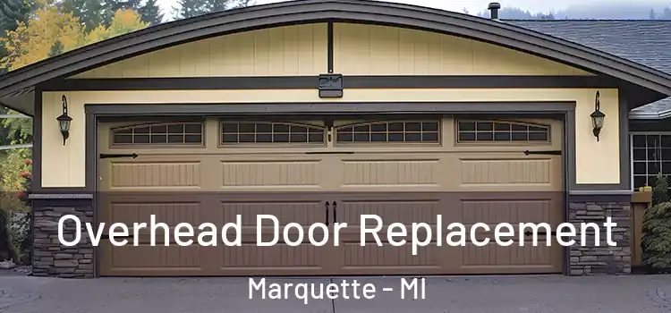  Overhead Door Replacement Marquette - MI