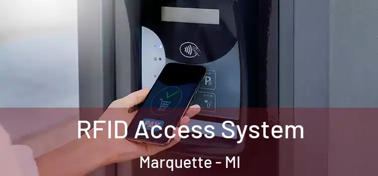 RFID Access System Marquette - MI